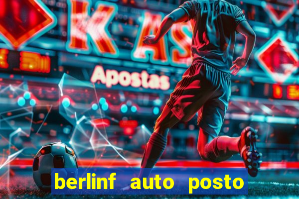 berlinf auto posto onde fica